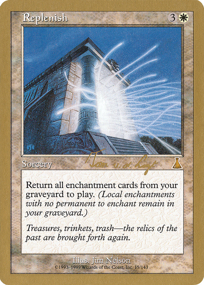 Replenish (Tom van de Logt) [World Championship Decks 2000] Magic: The Gathering