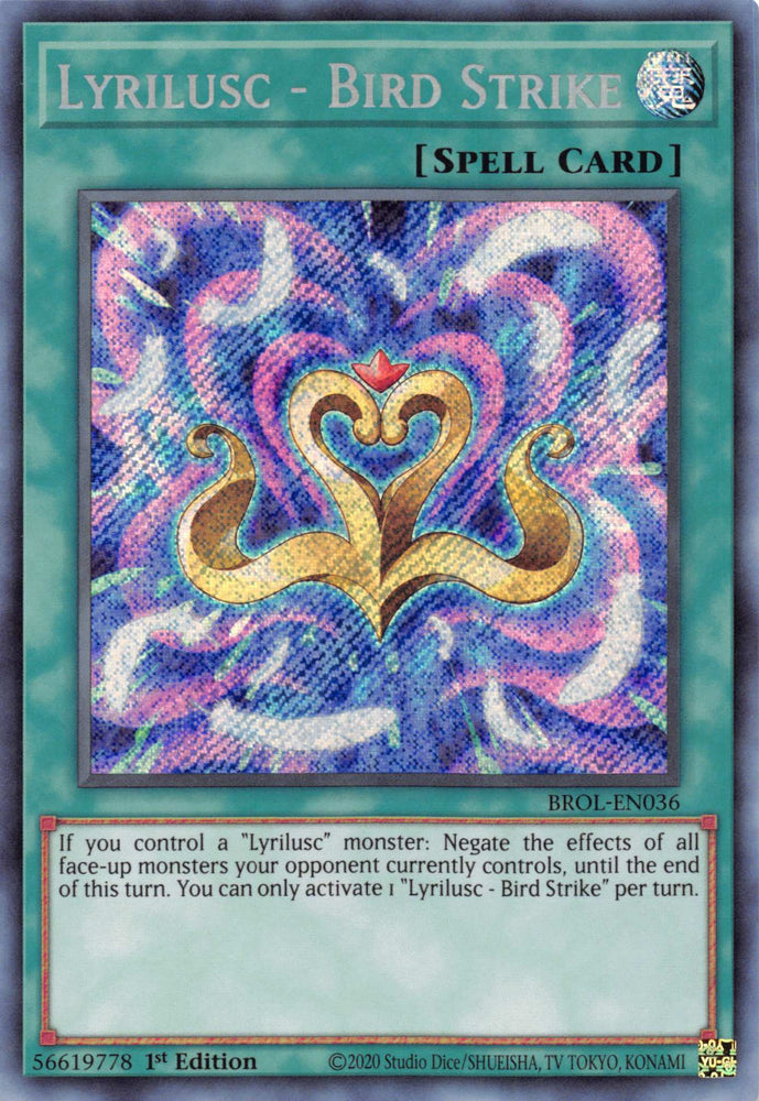 Lyrilusc - Bird Strike [BROL-EN036] Secret Rare - Yugioh Cards For Your TCG Needs!
