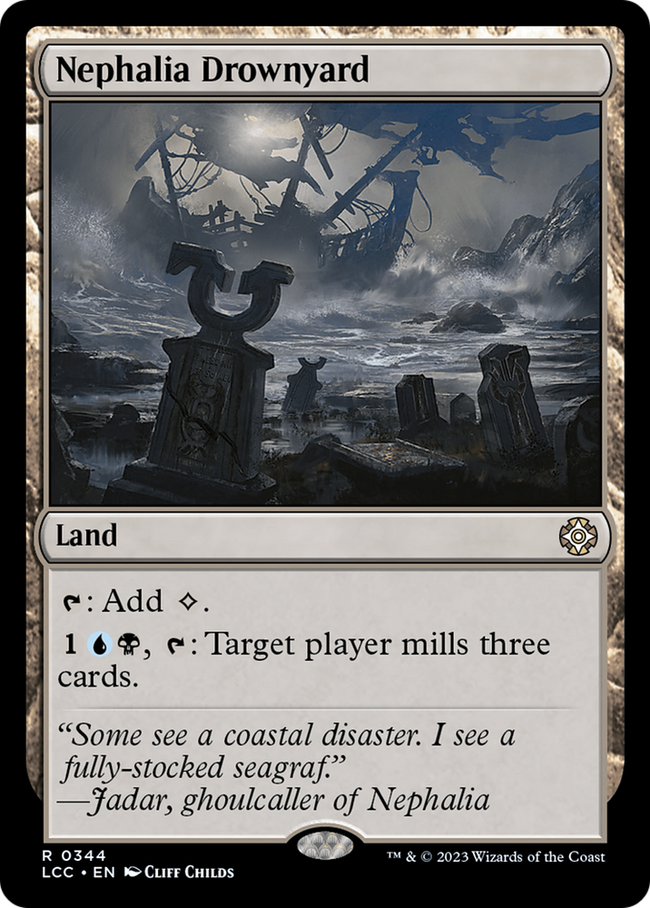 Nephalia Drownyard [The Lost Caverns of Ixalan Commander] Magic: The Gathering