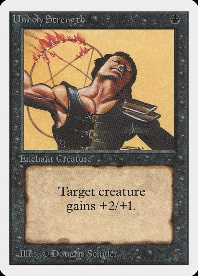 Unholy Strength [Unlimited Edition] Magic: The Gathering