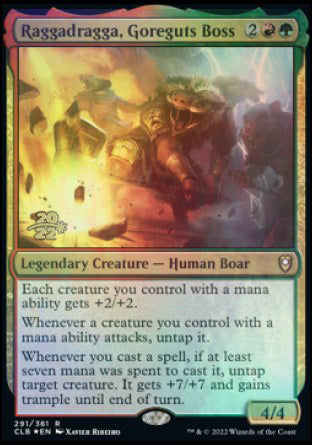 Raggadragga, Goreguts Boss [Commander Legends: Battle for Baldur's Gate Prerelease Promos] Magic: The Gathering