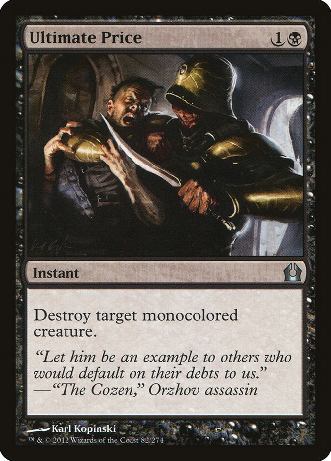 Ultimate Price [Return to Ravnica] Magic: The Gathering