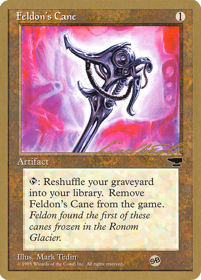 Feldon's Cane (Leon Lindback) (SB) [Pro Tour Collector Set] Magic: The Gathering