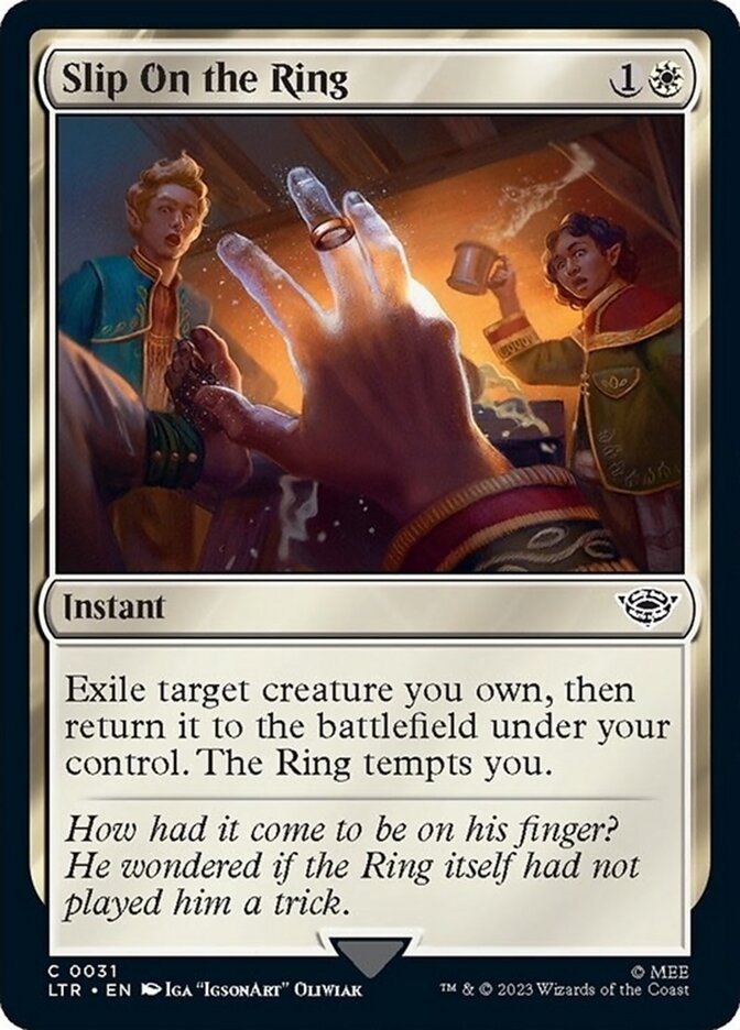 Slip on the Ring [The Lord of the Rings: Tales of Middle-Earth] Magic: The Gathering
