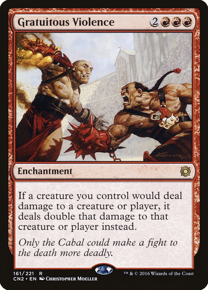 Gratuitous Violence [Conspiracy: Take the Crown] Magic: The Gathering