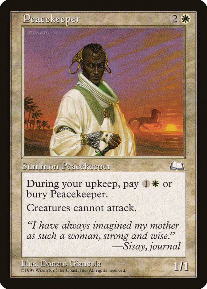 Peacekeeper [Weatherlight] Magic: The Gathering