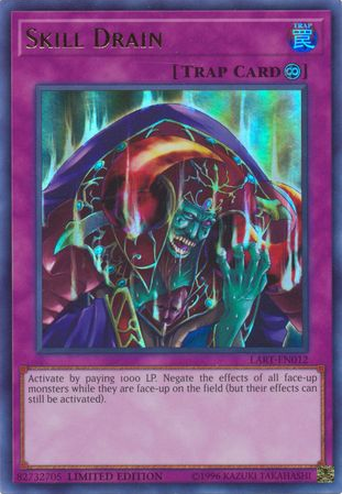 Skill Drain [LART-EN012] Ultra Rare Yu-Gi-Oh!