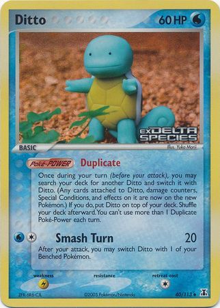 Ditto (40/113) (Stamped) [EX: Delta Species] Pokémon