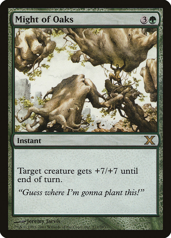 Might of Oaks [Tenth Edition] Magic: The Gathering