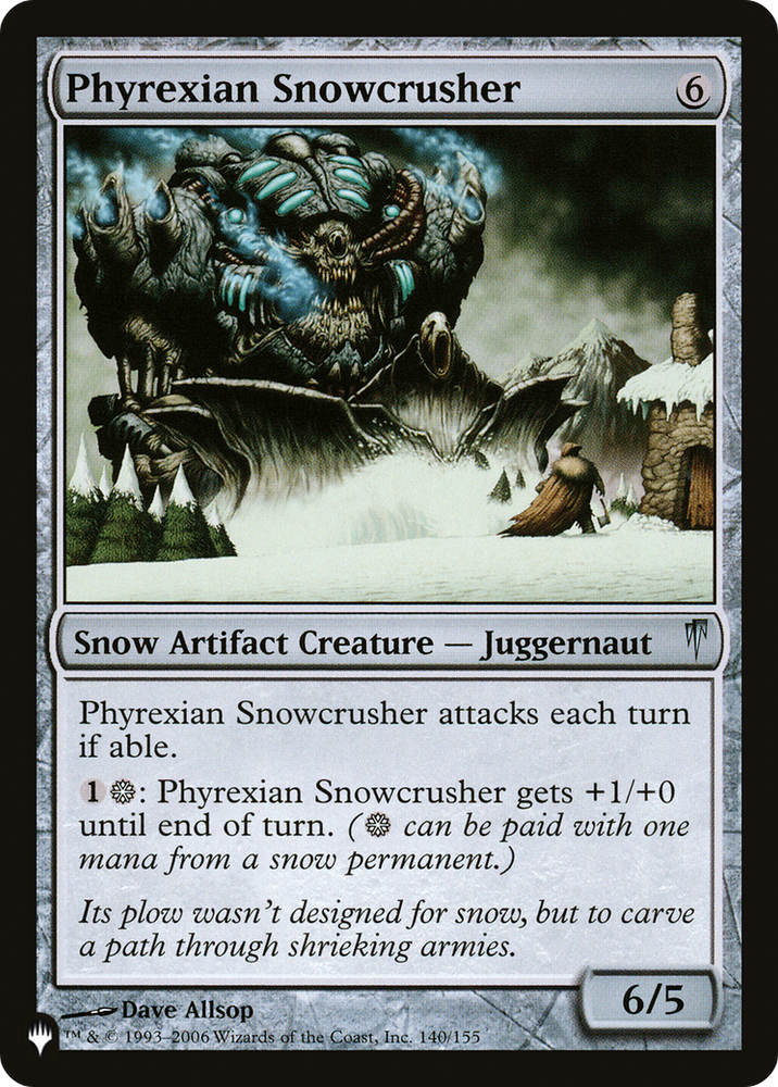 Phyrexian Snowcrusher [The List] Magic: The Gathering