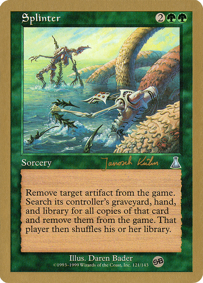 Splinter (Janosch Kuhn) (SB) [World Championship Decks 2000] Magic: The Gathering