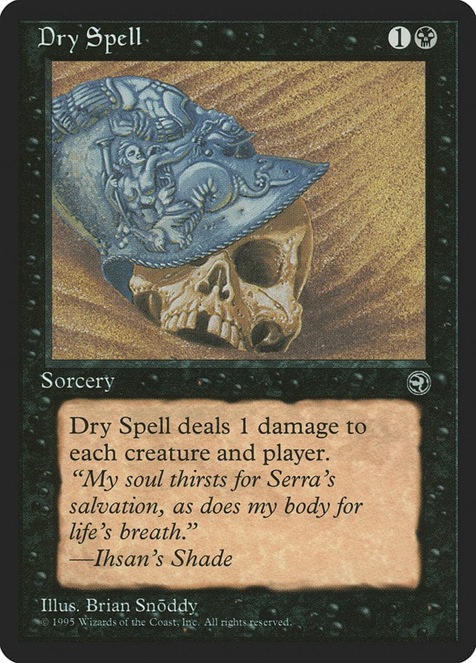 Dry Spell (Ihsan's Shade Flavor Text) [Homelands] Magic: The Gathering