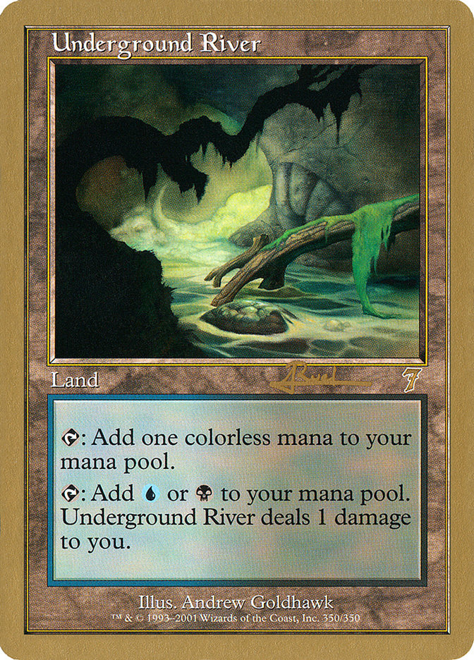 Underground River (Antoine Ruel) [World Championship Decks 2001] Magic: The Gathering