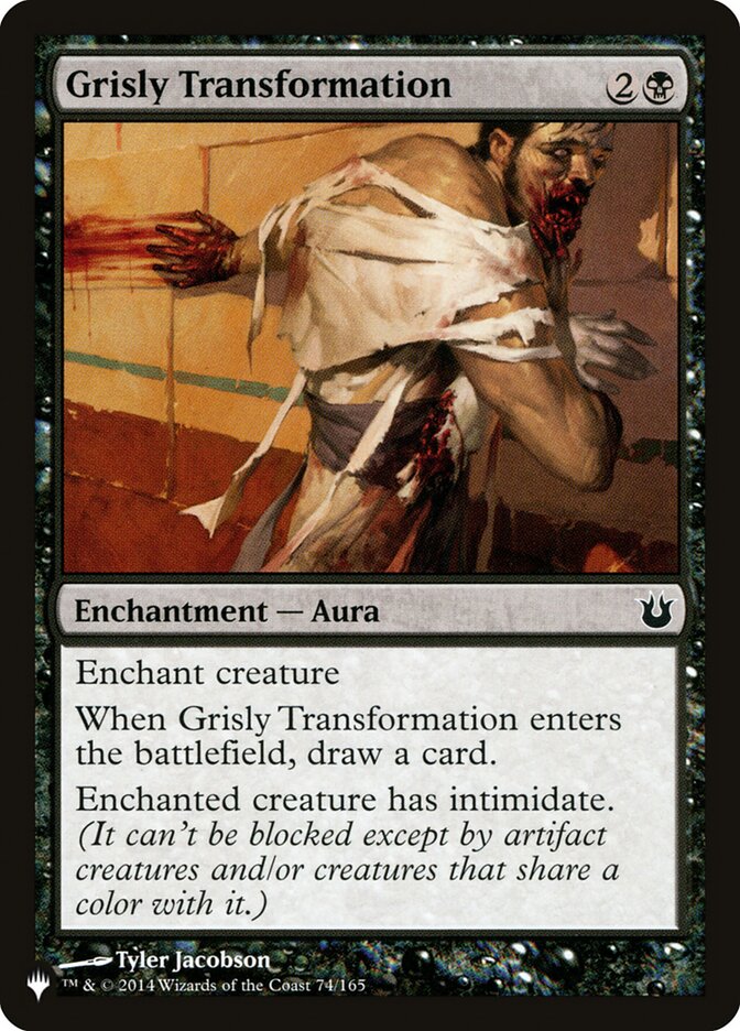 Grisly Transformation [The List] Magic: The Gathering