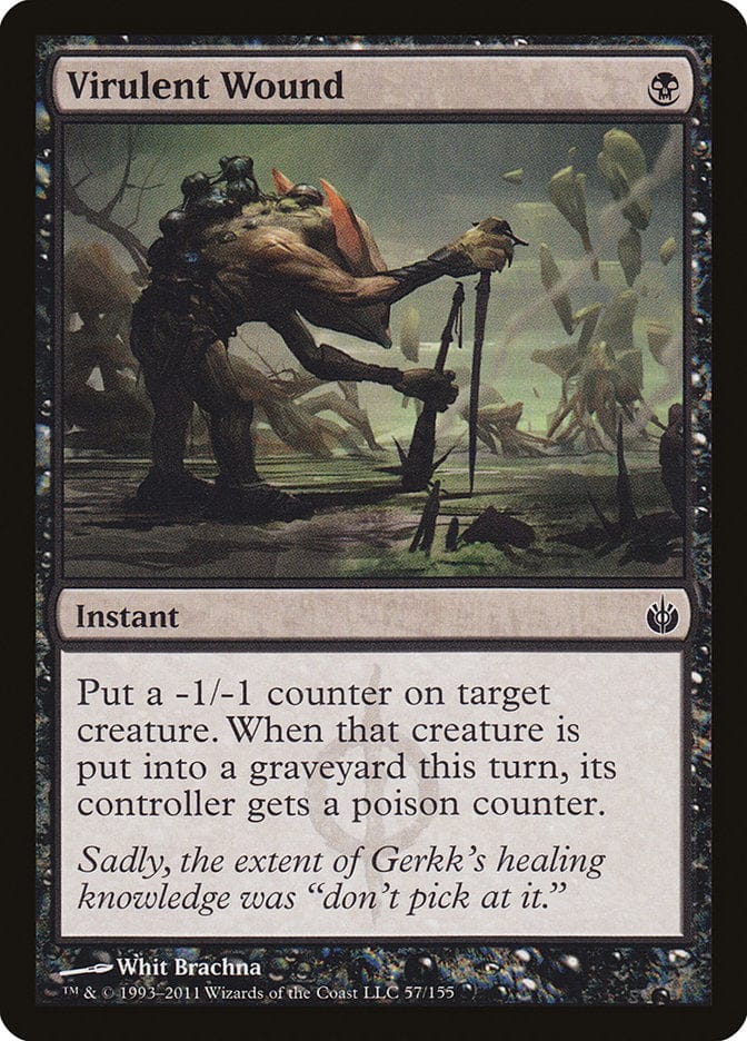 Virulent Wound [Mirrodin Besieged] Magic: The Gathering