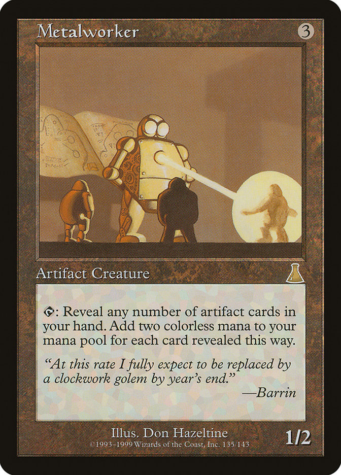 Metalworker [Urza's Destiny] Magic: The Gathering