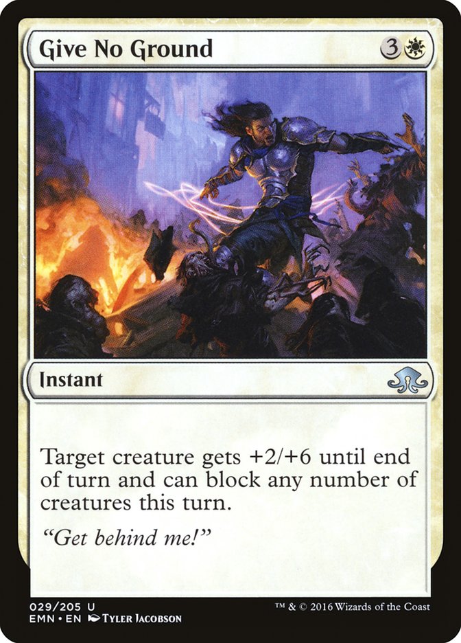 Give No Ground [Eldritch Moon] Magic: The Gathering