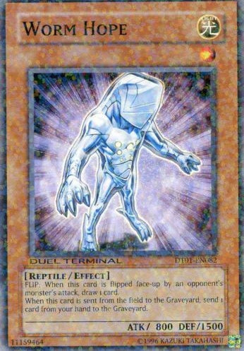 Worm Hope [DT01-EN082] Common Yu-Gi-Oh!