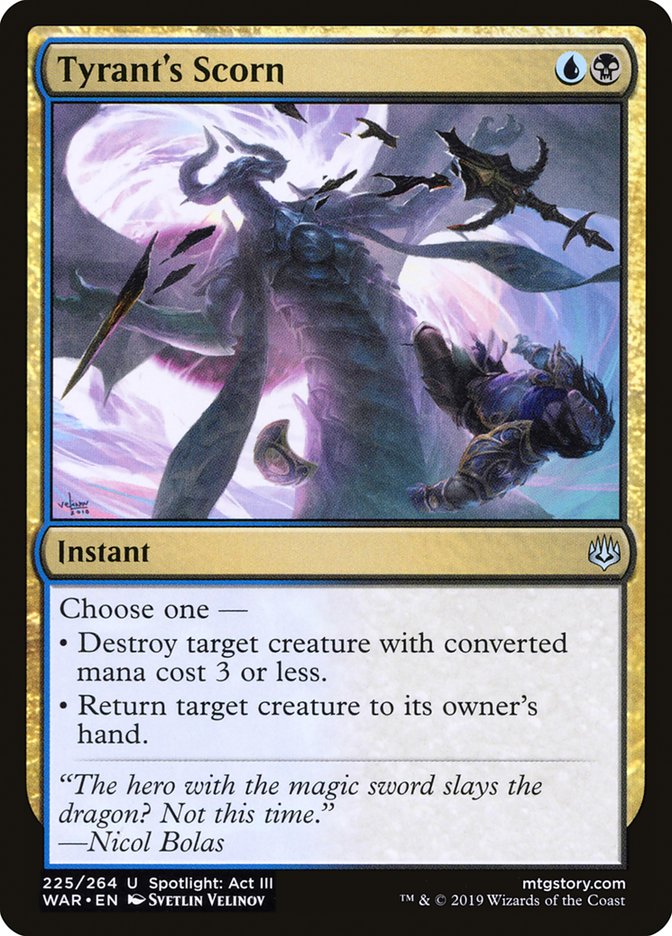 Tyrant's Scorn [War of the Spark] Magic: The Gathering