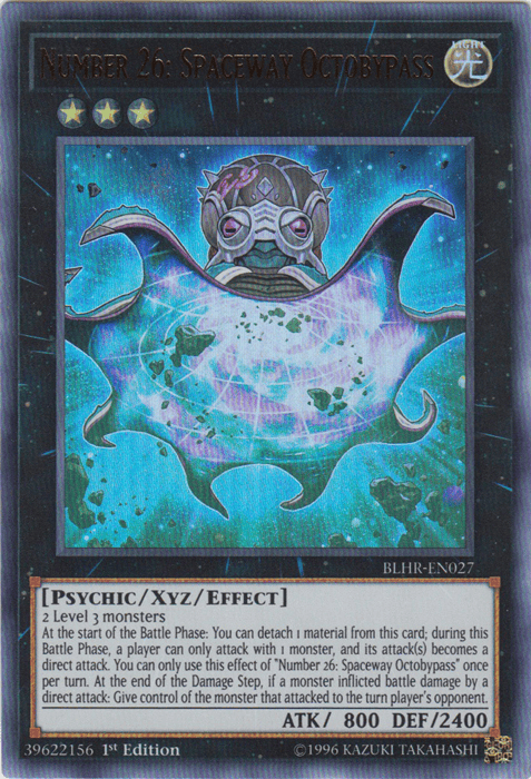 Number 26: Spaceway Octobypass [BLHR-EN027] Ultra Rare - Yugioh Cards For Your TCG Needs!