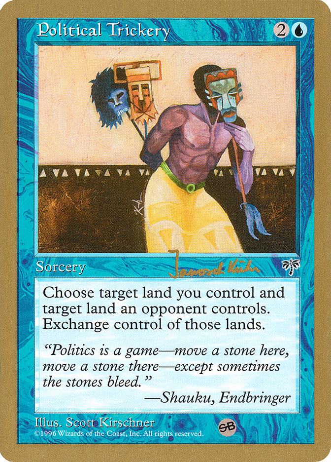 Political Trickery (Janosch Kuhn) (SB) [World Championship Decks 1997] Magic: The Gathering