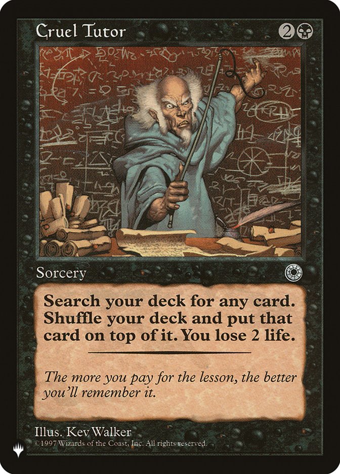 Cruel Tutor [The List] Magic: The Gathering