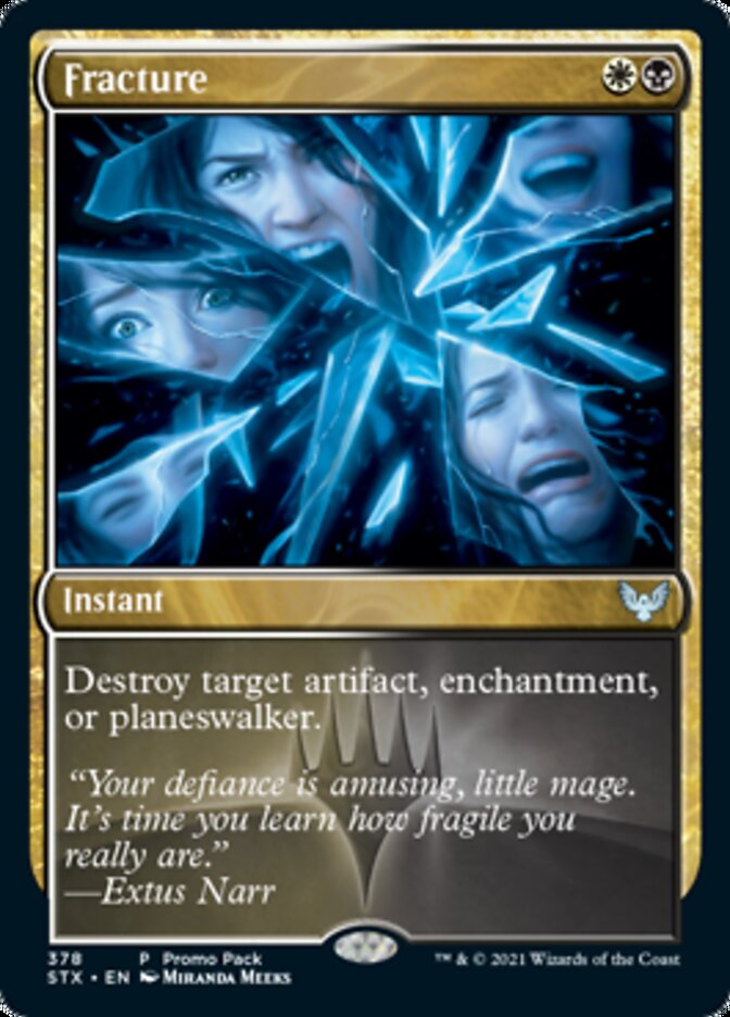 Fracture (Promo Pack) [Strixhaven: School of Mages Promos] Magic: The Gathering