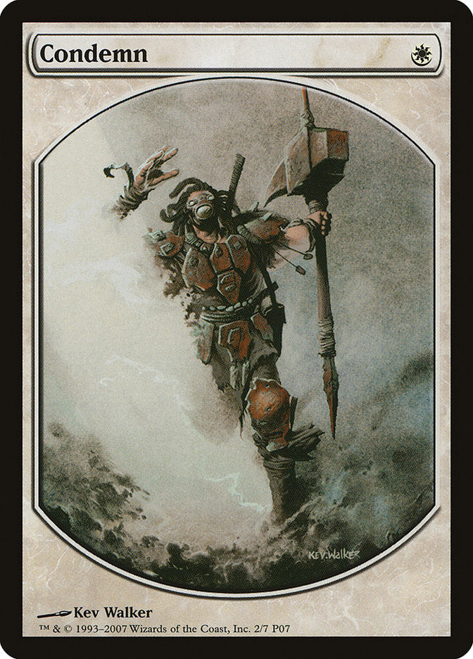 Condemn [Magic Player Rewards 2007] Magic: The Gathering