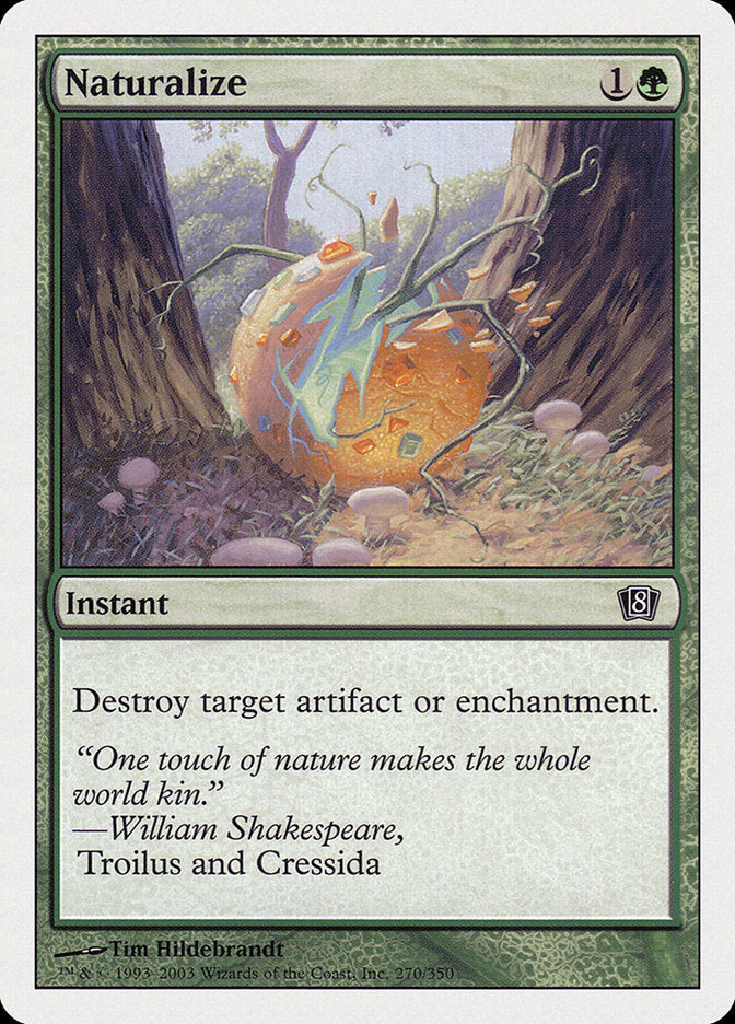 Naturalize (8th Edition) [Oversize Cards] Magic: The Gathering