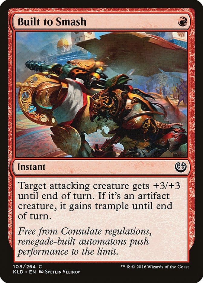 Built to Smash [Kaladesh] Magic: The Gathering