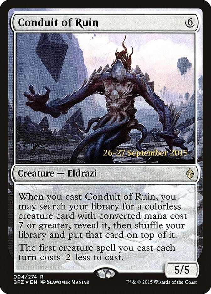 Conduit of Ruin [Battle for Zendikar Prerelease Promos] Magic: The Gathering