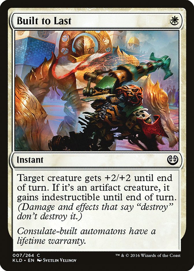 Built to Last [Kaladesh] Magic: The Gathering