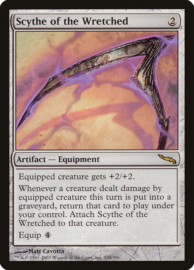 Scythe of the Wretched [Mirrodin] Magic: The Gathering