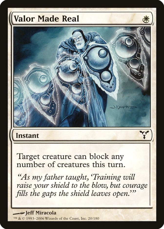 Valor Made Real [Dissension] Magic: The Gathering
