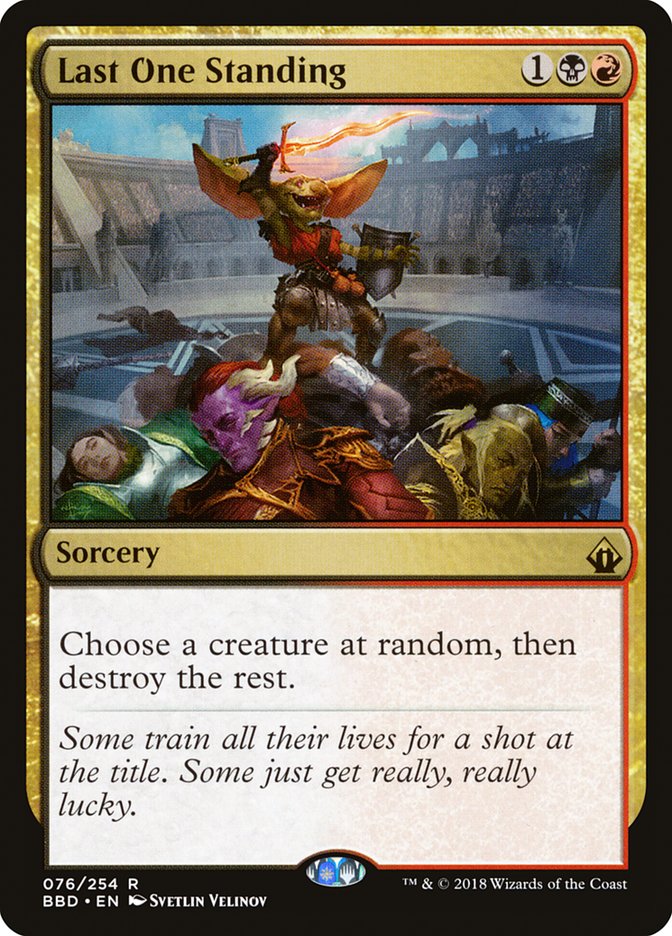 Last One Standing [Battlebond] Magic: The Gathering