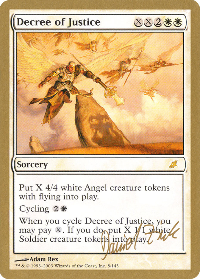 Decree of Justice (Daniel Zink) [World Championship Decks 2003] Magic: The Gathering