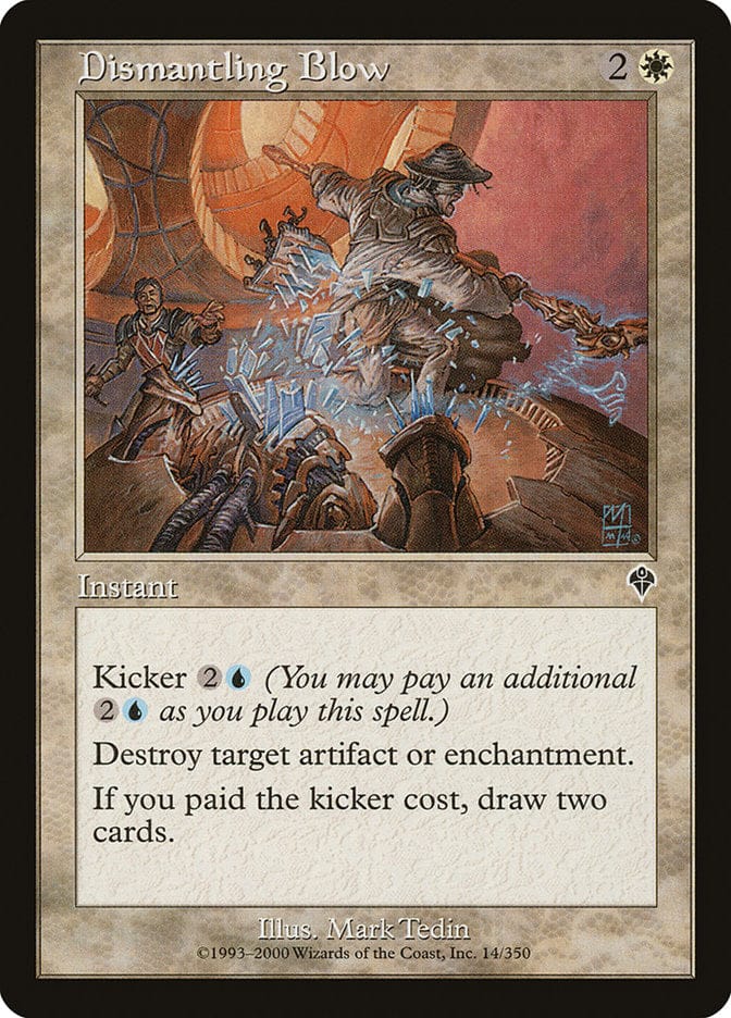Dismantling Blow [Invasion] Magic: The Gathering