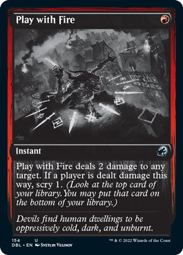 Play with Fire [Innistrad: Double Feature] Magic: The Gathering