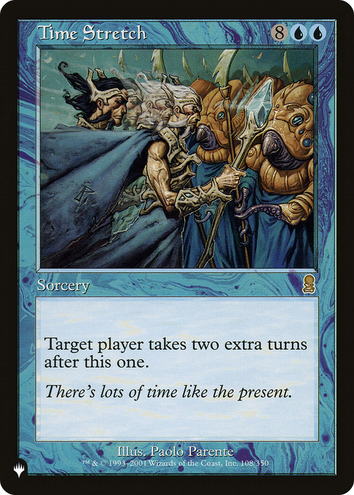 Time Stretch [The List] Magic: The Gathering