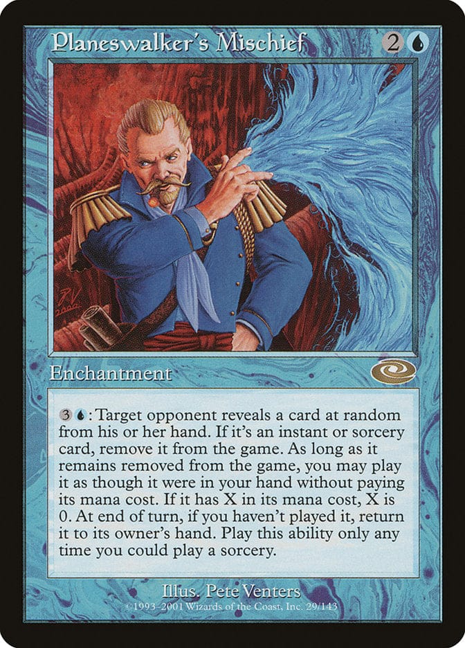 Planeswalker's Mischief [Planeshift] Magic: The Gathering