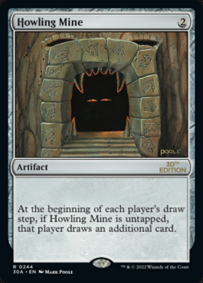 Howling Mine [30th Anniversary Edition] Magic: The Gathering