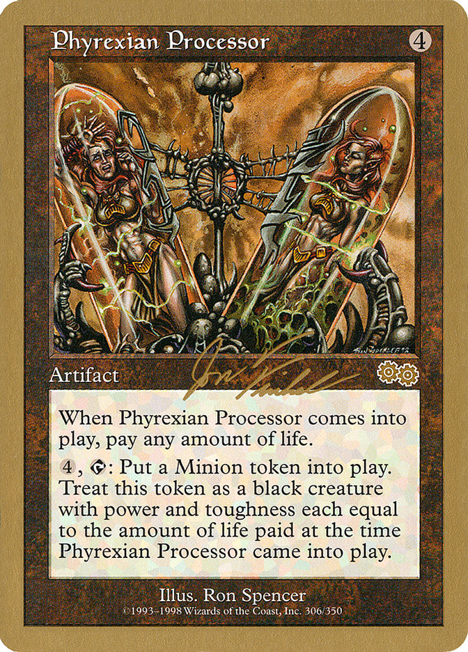 Phyrexian Processor (Jon Finkel) [World Championship Decks 2000] Magic: The Gathering