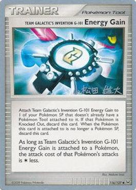 Team Galactic's Invention G-101 Energy Gain (116/127) (LuxChomp of the Spirit - Yuta Komatsuda) [World Championships 2010] Pokémon