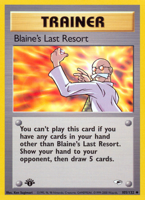 Blaine's Last Resort (105/132) [Gym Heroes 1st Edition] Pokémon