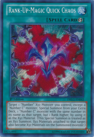 Rank-Up-Magic Quick Chaos [DRLG-EN042] Secret Rare Yu-Gi-Oh!