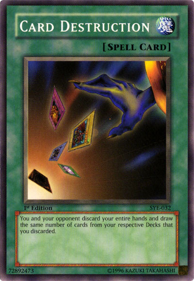 Card Destruction [SYE-032] Common Yu-Gi-Oh!