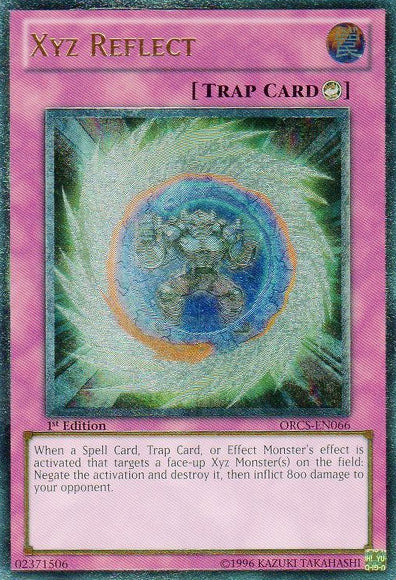 Xyz Reflect [ORCS-EN066] Ultimate Rare Yu-Gi-Oh!