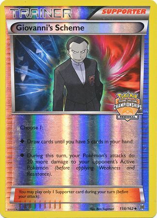 Giovanni's Scheme (138/162) (Championship Promo) [XY: BREAKthrough] Pokémon