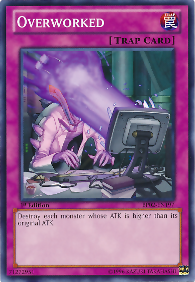 Overworked [BP02-EN197] Mosaic Rare Yu-Gi-Oh!