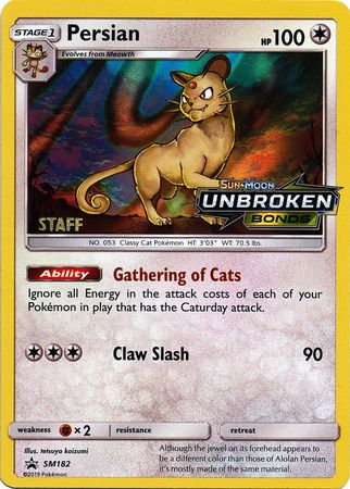 Persian (SM182) (Staff Prerelease Promo) [Sun & Moon: Black Star Promos] Pokémon